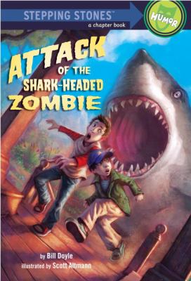 Attack of the Shark Headed Zombie Doyle Bill H 