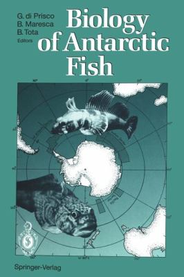 Biology of Antarctic Fish Di Prisco Guido 