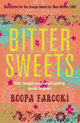 Bitter Sweets Farooki Roopa 