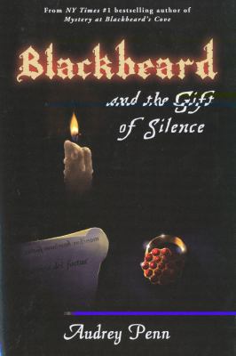 Blackbeard and the Gift of Silence 