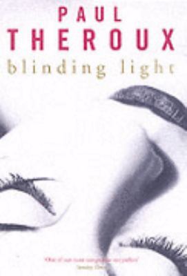 Blinding Light Paul Theroux 