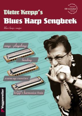 Blues Harp Songbook With CD Kropp Dieter 