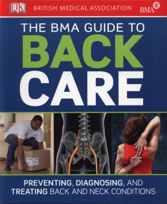 Bma Guide to Back Care 