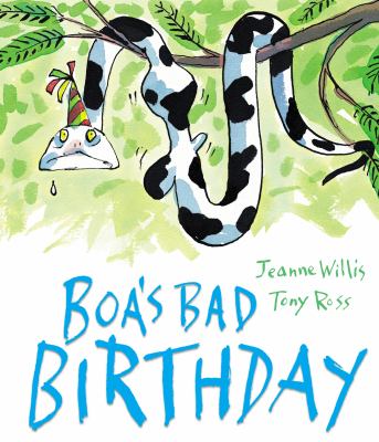 Boa s Bad Birthday Willis Jeanne 
