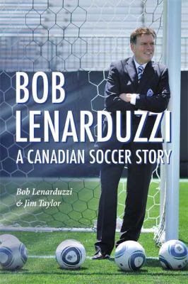Bob Lenarduzzi Lenarduzzi Bob 