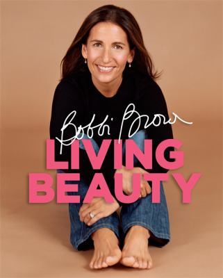 Bobbi Brown Living Beauty Brown Bobbi 