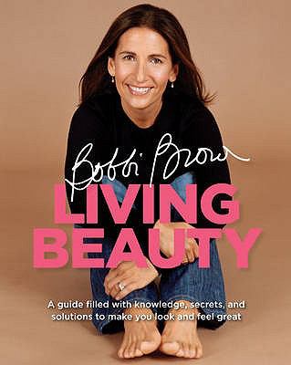 Bobbi Brown Living Beauty Brown Bobbi 