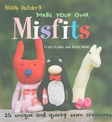 Bobby Dazzler s Make Your Own Misfits 
