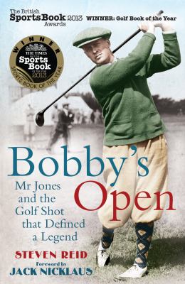 Bobby s Open Nicklaus Jack 