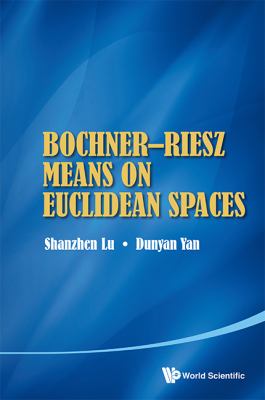 Bochner Riesz Means on Euclidean Spaces 