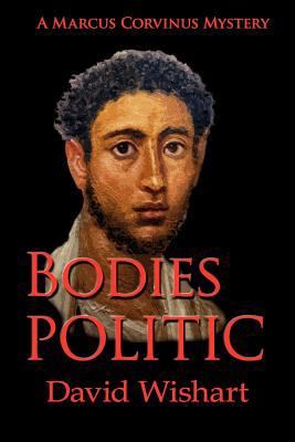 Bodies Politic Wishart David 