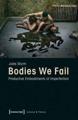 Bodies We Fail Sturm Jules 