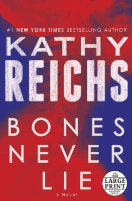 Bones Never Lie Reichs Kathy 