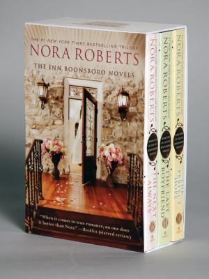 Boonsboro Trilogy Boxed Set Roberts Nora 