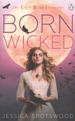 Born Wicked Spotswood Jessica 