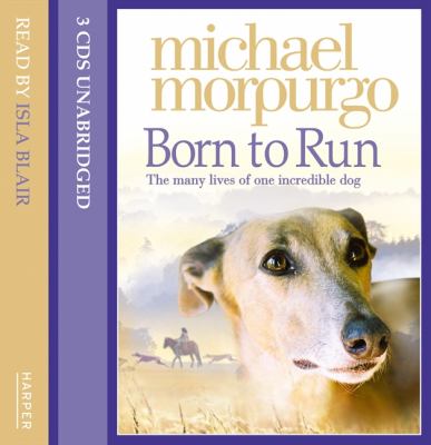 Born to Run Morpurgo Michael 