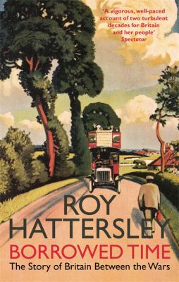 Borrowed Time Hattersley Roy 