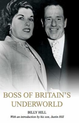 Boss of Britain s Underworld Hill Billy 