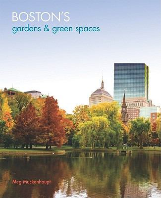 Boston s Gardens Green Spaces 