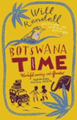Botswana Time Randall Will 