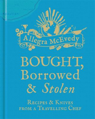 Bought Borrowed Stolen McEvedy Allegra 