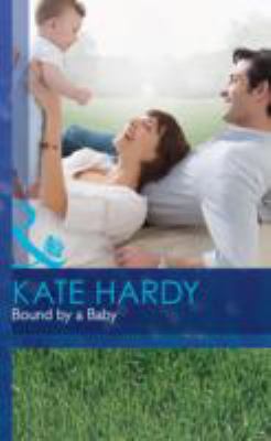 Bound by a Baby Hardy Kate 