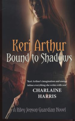 Bound to Shadows Arthur Keri 