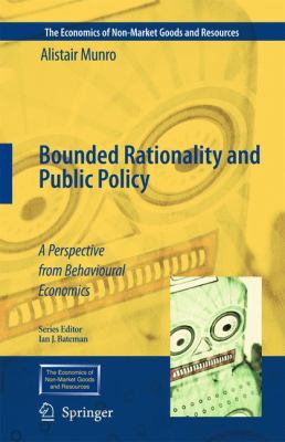 Bounded Rationality and Public Policy 