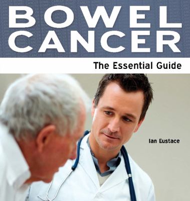 Bowel Cancer Eustace Ian 