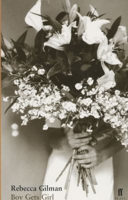 Boy Gets Girl Gilman Rebecca 