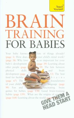 Brain Training for Babies Lowe Fergus 