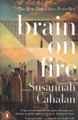 Brain on Fire Cahalan Susannah 