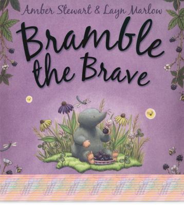 Bramble the Brave Stewart Amber 