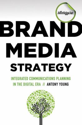Brand Media Strategy Young Antony 