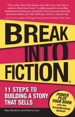 Break Into Fiction Buckham Mary 
