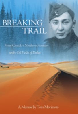 Breaking Trail Morimoto Tom 