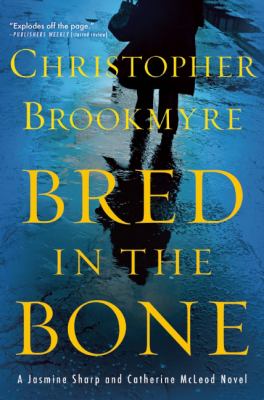 Bred in the Bone Brookmyre 