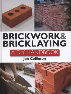 Brickwork and Bricklaying Collinson Jon 