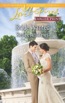 Bride Wanted Love Inspired LP Andrews Renee 