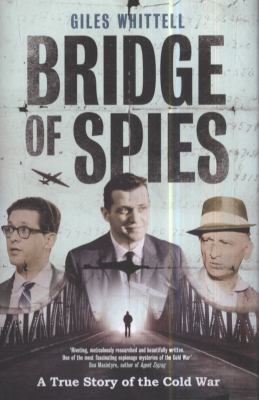 Bridge of Spies Whittell Giles 