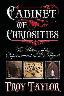 Cabinet of Curiosities Taylor Troy 
