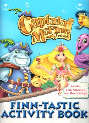 Captain McFinn and Friends Finn Tastic Activity Book Cafaro Phyllis C 