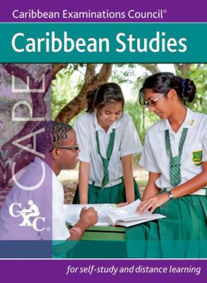 Caribbean Studies CAPE A Caribbean Examinations Council Study Guide Caribbean 