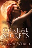 Carnal Secrets The Phoenix Pack Series Wright Suzanne 