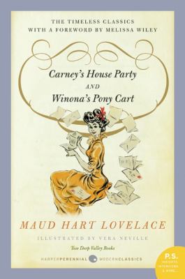 Carney s House Party Winona s Pony Cart Lovelace Maud Hart 