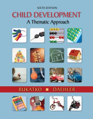 Cengage Advantage Books Child Development Bukatko Danuta 