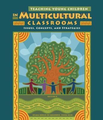 Cengage Advantage Books Teaching Young Children in Multicultural de Melendez Wilma 