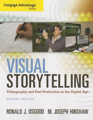Cengage Advantage Books Visual Storytelling 