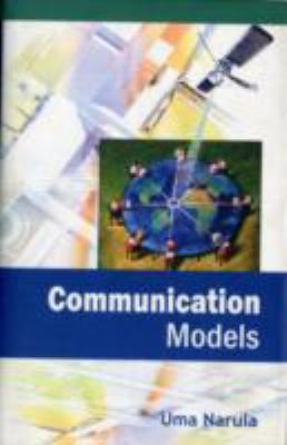 Communication Models Narula Uma 