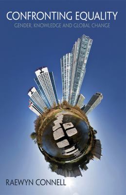 Confronting Equality Connell Raewyn 